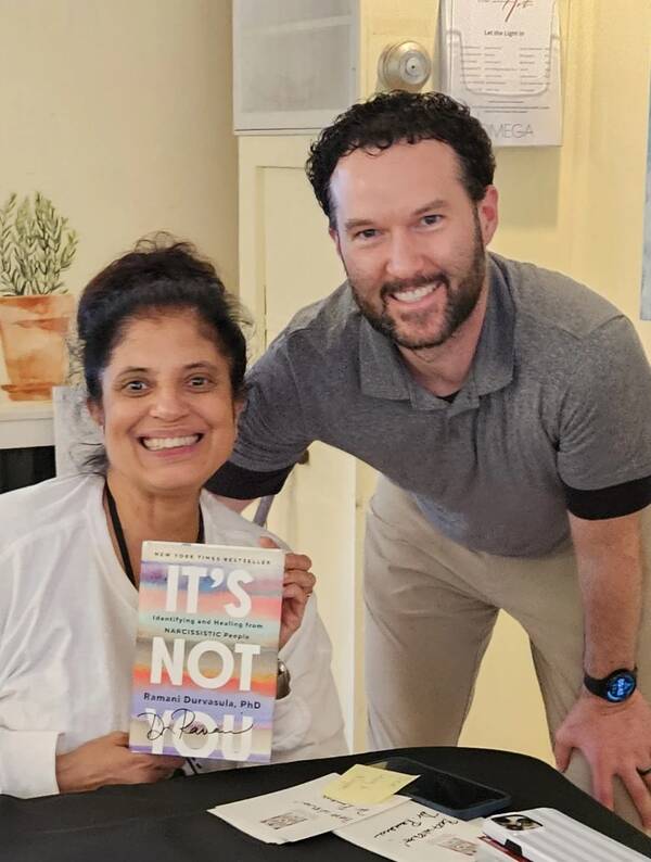 Doug Richard with Dr. Ramani Durvasula, author of It's Not You
